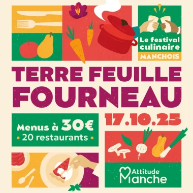 Terre, Feuille, Fourneau : un festival culinaire 100 % manchois